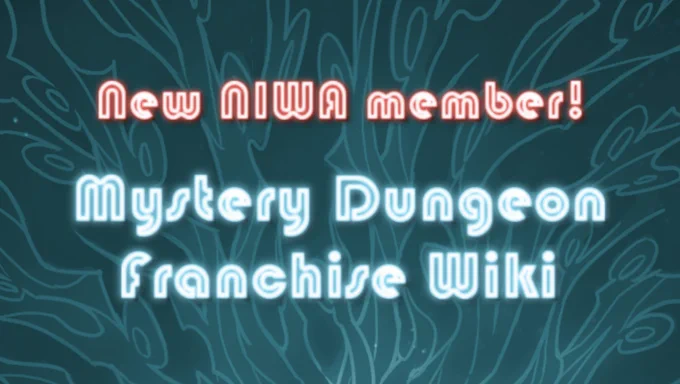 A banner that says "New NIWA member! Mystery Dungeon Franchise Wiki"