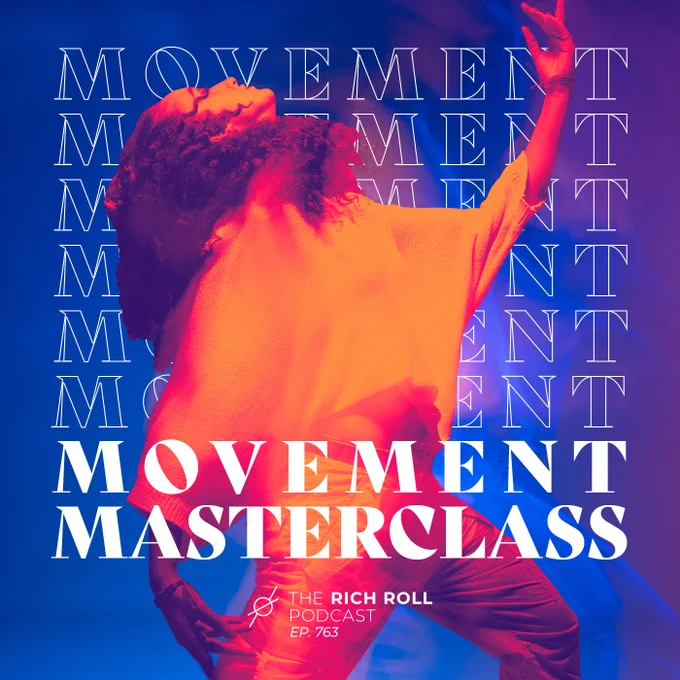 A Masterclass On Movement & Mobility | Rich Roll Podcast