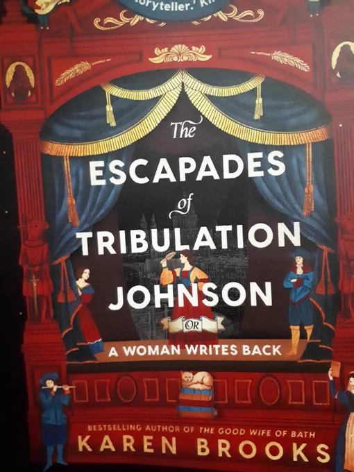 The Escapades of Tribulation Johnson by Karen Brooks