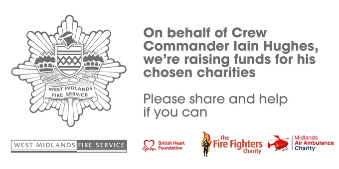 WMFS Crest and logo alongside text which reads: On behalf of Crew Commander Iain Hughes, we're raising funds for his chosen charities. Please share and help if you can.
