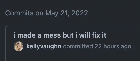 i made a mess but i will fix it