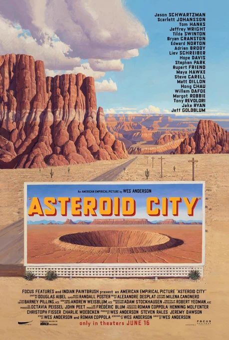 Poster for the Wes Anderson film Asteroid City with a desert landscape and a billboard with a crater and the words Asteroid City