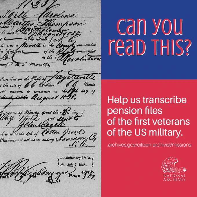 One half of image is a form from a Revolutionary War pension file, filled out in cursive writing. The other side says "can you read this? Help us transcribe pension files of the first veterans of the US military." There's the same link as in this post, and the National Archives logo.