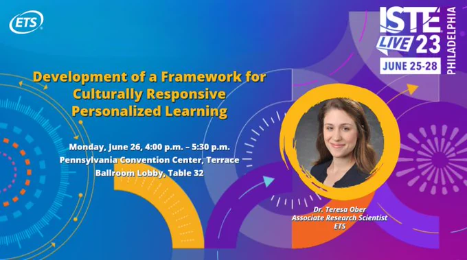 ISTE Live 2023 Graphic promoting the Development of a Framework for Culturally Responsive Personalized Learning. 