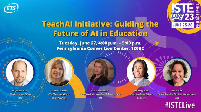 ISTE Live 2023 Graphic promoting the TeachAI Initiative: Guiding the Future of AI In Education panel. 