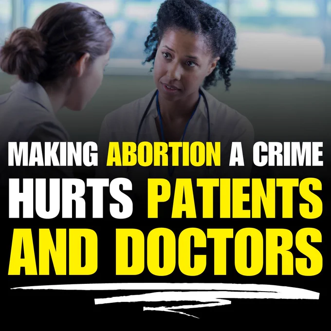 Making abortion a crime hurts patients and doctors