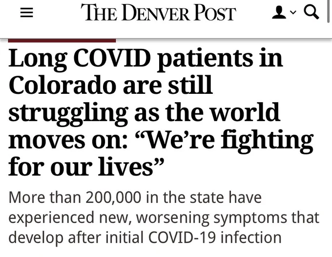 The Denver Post: “LongCovid patients in Colorado are still struggling as the world moved on: ‘We’re fighting for our lives. More than 200,000 in the state have experienced new worsening symptoms that develop after initial Covid infection.”