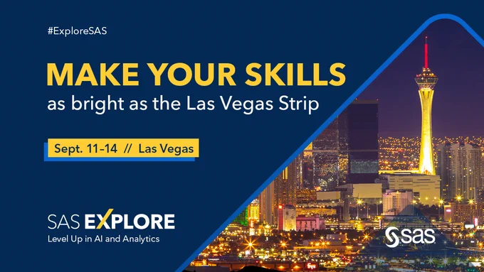 SAS Explore, September 11-14, 2023 at the ARIA Resort and Casino in Las Vegas, Nevada. Make your skills as bright as the Las Vegas Strip—our call for content and registration is now open.