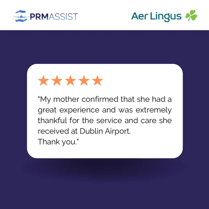 Purple background with a white box displaying a 5 star review:
"My mother confirmed that she had a great experience and was extremely thankful for the service and care she received at Dublin Airport.
Thank you."