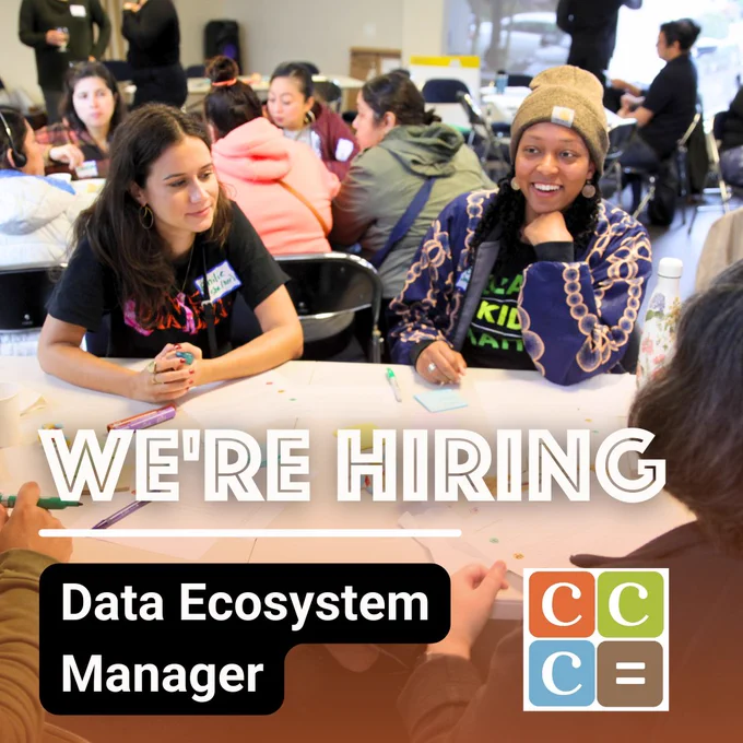 We’re hiring - Data Ecosystem Manager - Coalition of Communities of Color