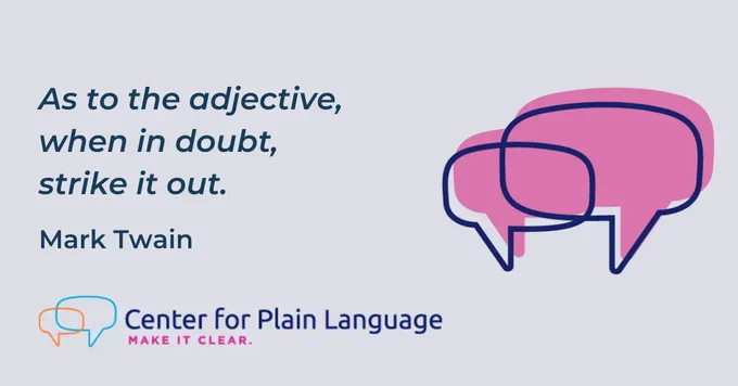 A decorative image with a quote: As to the adjective, when in doubt, strike it out. By Mark Twain