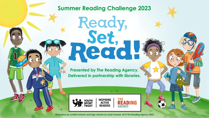 A poster with illustrations of six children outside. The wording "Summer Reading Challenge 2023. Ready, Set, Read! Presented by The Reading Agency. Delivered in partnership with libraries. With logos for Arts Council England, Summer Reading Challenge, Youth Sport Trust, Inspiring Active Readers, and The Reading Agency