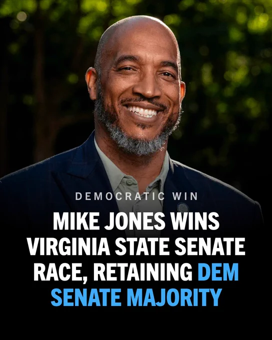 A photo of Senator-elect Mike Jones with text that reads, "Democratic win: Mike Jones wins Virginia state senate race, retaining Dem Senate majority.