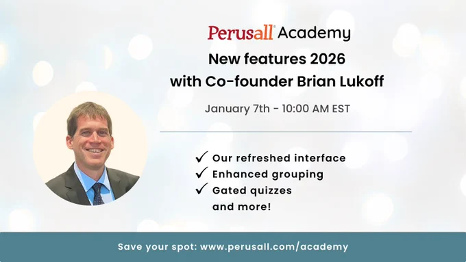 What's new in Perusall - join our New Features 2026 webinar with Brian Lukoff Tomorrow January 7th