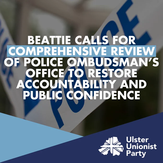 Beattie Calls for Comprehensive Review of Police Ombudsman’s Office to Restore Accountability and Public Confidence