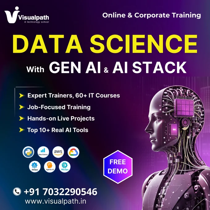 🚀 Data Science with Gen AI & AI Stack Training
📊 Learn the future-ready skills in Data Science, Generative AI & AI Stack with industry experts at Visualpath.

✨ What you’ll learn:
👨‍🏫 Expert Trainers
🎯 Job-Focused Training
🛠️ Hands-on Live Projects
🤖 Top 10  Real AI Tools
☁️ Python | AWS | GCP | MLOps | AIOps | Agentic AI

🎓 Online & Corporate Training Available
🎁 FREE DEMO Session

📞 Call:  91 7032290546
🌐 Visit: www.visualpath.in

👉 Upgrade your skills. Build your AI career today!

#DataScience #GenAI #AIStack #MachineLearning #ArtificialIntelligence #AITraining #DataScienceCourse #Visualpath #FreeDemo #ITTraining #CareerGrowth #onlinetraining