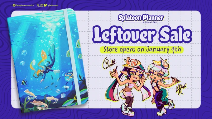Image of the planner mockup as well as previous Squid Sisters art is shown. Text says: "Leftover Sale. Store opens on January 9th""