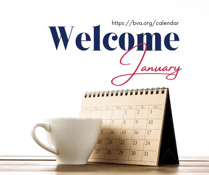 A standing desktop calendar with a coffee mug in front of it. Text reads “Welcome January. Https://bva.org/calendar”