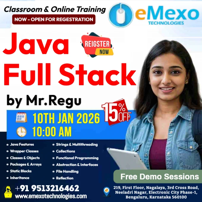 Java Full Stack Training in Electronic City, Bangalore💻 – eMexo Technologies!
Calling All Future Full Stack Developers!
Are you ready to launch your career with the best Java Full Stack Training in Bangalore? At eMexo Technologies, we provide a complete Java Full Stack Course in Electronic City, Bangalore, designed for both freshers and working professionals.
Our program covers Core Java, Advanced Java, Spring Boot, Hibernate, REST APIs, Microservices, Angular, ReactJS, and Cloud Deployment, making it the most job-oriented Java Full Stack Developer Course in Bangalore.
🎯Why Choose eMexo Technologies for Java Full Stack Developer Training in Bangalore?
🛠️Full Stack Development Course with Real-Time Projects
Gain hands-on experience by working on real-time projects such as e-commerce applications, job portals, banking systems, RESTful APIs, and enterprise-level microservices applications.
🎉Special Offer: Flat 30% OFF!
Enroll today in our Java Full Stack Course in Bangalore !