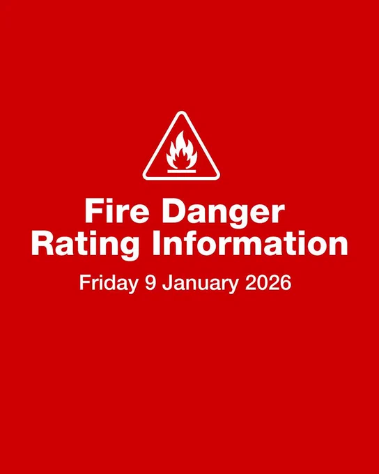 Red poster with a flame symbol at the top, followed by the text 'Fire Danger Rating Information' and the date 'Friday 9 January 2026'.