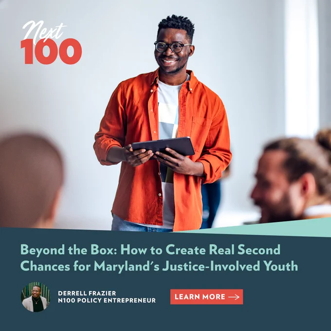 Beyond the Bod: How to Create Real Second Chances for Maryland's Justice-Involved Youth"