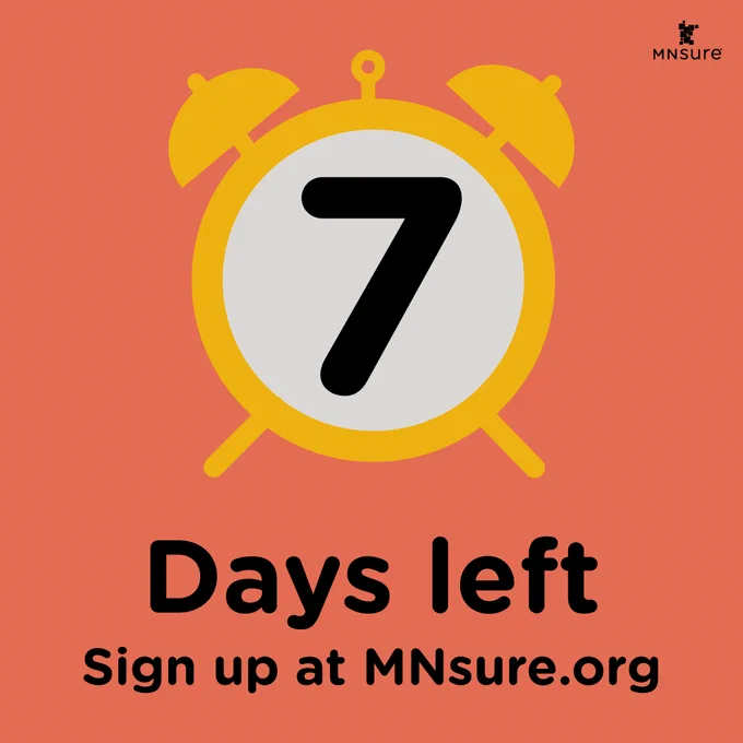 7 days left
Sign up at MNsure.org