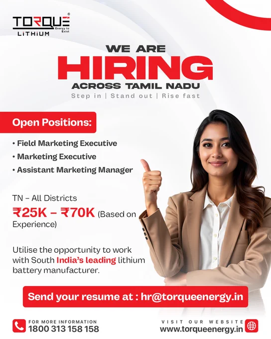 Hiring poster for Torque Lithium announcing job openings across Tamil Nadu, listing Field Marketing Executive, Marketing Executive, and Assistant Marketing Manager roles with salary range ₹25K–₹70K.