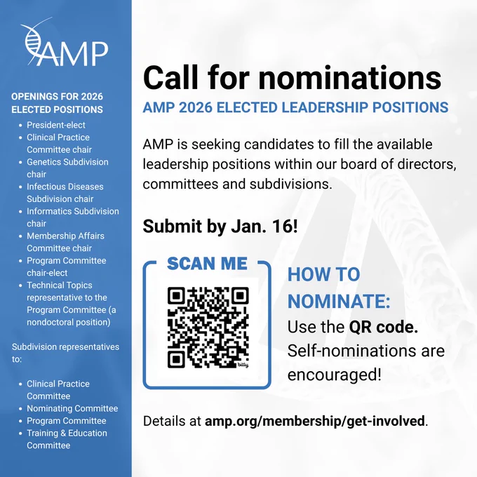 This graphic contains this list of available positions: President-elect,
Clinical Practice Committee chair,
Genetics Subdivision chair,
Infectious Diseases Subdivision chair,
Informatics Subdivision chair,
Membership Affairs Committee chair,
Program Committee chair-elect,
Technical Topics representative to the Program Committee (a nondoctoral position). 