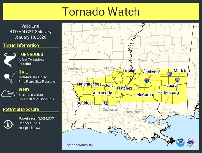 This graphic displays Tornado Watch watch number 2 plotted on a map. The watch is in effect until 4:00 AM CST. The watch includes parts of Louisiana and Mississippi. The threats associated with this watch are a few tornadoes possible, isolated hail up to ping pong size possible and scattered gusts up to 70 mph possible. There are 1,524,373 people in the watch along with 648 schools and 84 hospitals.