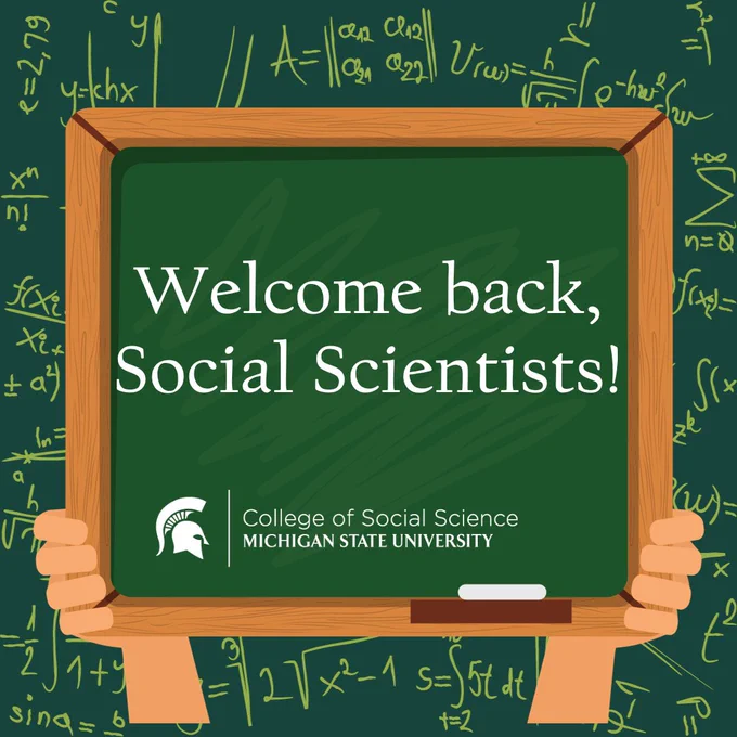 A chalkboard held up by two hands reads: welcome back, social scientists! 