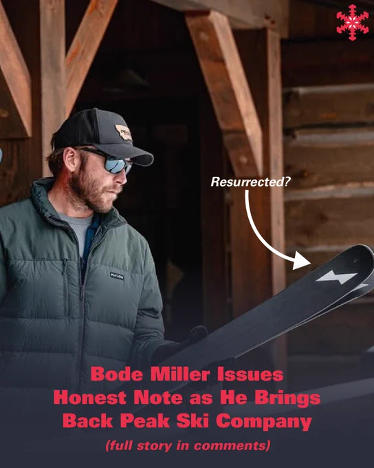 Bode Miller holding a ski and looking to the side in a wooden cabin with a text overlay discussing a comeback to Peak Ski Company. 'Resurrected?' is questioned with an arrow pointing to the ski.