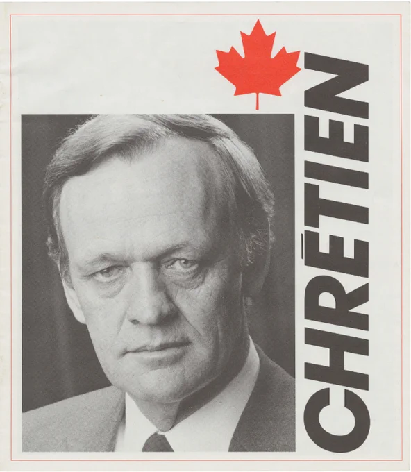 Promotional flyer featuring a close-up portrait of Jean Chrétien with a red maple leaf and his last name in large, bold letters.