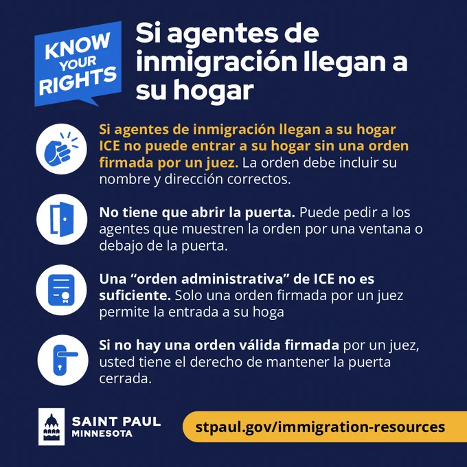 Know Your Rights graphic explaining what to do if immigration agents come to your home. It states that ICE needs a judge-signed warrant to enter, people do not have to open the door, can ask to see a warrant through a window or under the door, and can keep the door closed if there is no valid judge-signed warrant. A link to stpaul.gov/immigration-resources is included.