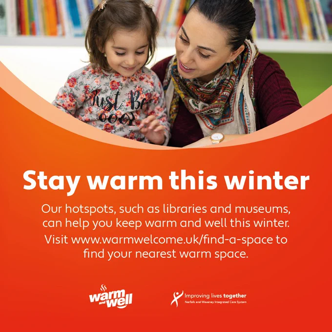 "Stay warm this winter. Our hotspots, such as libraries and museums, can help you keep warm and well this winter. Visit www.warmwelcome.uk/find-a-space to find your nearest warm space."