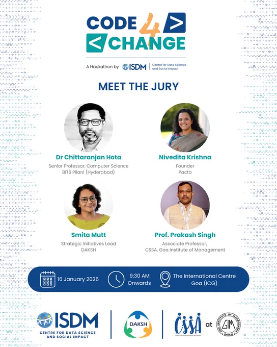 The Centre for Data Science and Social Impact (CDSSI) at Indian School of Development Management (ISDM), in partnership with DAKSH and the Centre for Social Sensitivity and Action (CSSA) at Goa Institute of Management (GIM), is organising ‘Code4Change 2025-26’, a data-driven initiative aimed at improving efficiency, access, and transparency in India’s justice system through social impact solutions.