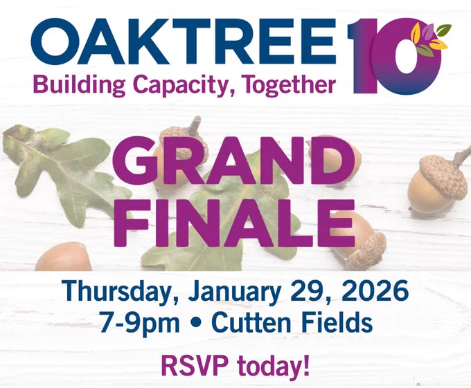 Graphic announcing Oaktree's 10th anniversary Grand Finale event on January 29, 2026, from 7-9pm at Cutten Fields, with acorns and oak leaves in the background.