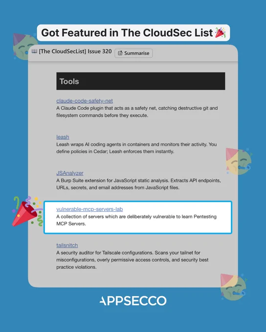 Screenshot from The CloudSecList Issue 320 showing Appsecco's vulnerable-mcp-servers-lab featured in the Tools section, highlighted with a blue border. The tool is described as "A collection of servers which are deliberately vulnerable to learn Pentesting MCP Servers." Celebratory graphics with party poppers surround the screenshot, with "Got Featured in The CloudSec List 🎉" as the headline and Appsecco logo at the bottom.