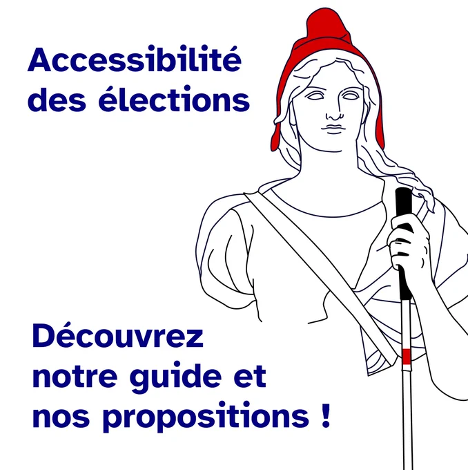 Accessibilité des élections : découvrez notre guide et nos propositions ! 