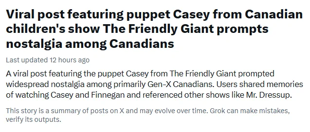Stupid  Grok summary of posts states Casey was on The Friendly Giant which is not true.  Casey (and Finnegan!) were on Mr. Dressup.