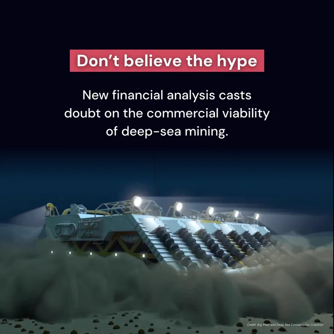 Promotional image titled "Don't believe the hype", questioning the commercial viability of deep-sea mining. It features a submarine-like mining machine on the ocean floor surrounded by stirred-up sediments.