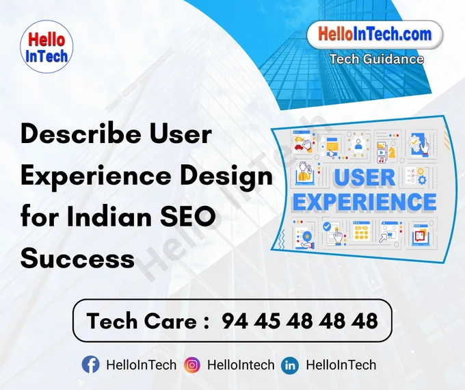 #userexperience #seoindia #uxdesign #seooptimization #indianwebdesign #mobilefirstdesign #accessibilitymatters #multilingualseo #digitalindia #uxstrategy #responsivewebdesign #seoandux #pageexperience #corewebvitals #slowinternetdesign #regionalcontent #conversiondesign #siteusability #schemamarkup #mobileux #webnavigation #inclusiveux #uxforseo 

𝐏𝐥𝐞𝐚𝐬𝐞 𝐅𝐨𝐥𝐥𝐨𝐰 & 𝐒𝐡𝐚𝐫𝐞 -𝗛𝗜𝗧 𝐓𝐨𝐮𝐫 𝐨𝐧 𝐒𝐨𝐜𝐢𝐚𝐥 𝐌𝐞𝐝𝐢𝐚 𝐏𝐚𝐠𝐞𝐬:

📞 𝗖𝗮𝗹𝗹 𝘂𝘀 𝘁𝗼𝗱𝗮𝘆: 94 45 48 48 48
🌐 𝗪𝗲𝗯𝘀𝗶𝘁𝗲: https://hellointech.com/i-news/
📧𝗘𝗺𝗮𝗶𝗹 𝗜𝗗: hellointech.com@gmail.com
👉 𝗙𝗮𝗰𝗲𝗯𝗼𝗼𝗸: https://www.facebook.com/HelloInTech/
👉 𝗜𝗻𝘀𝘁𝗮𝗴𝗿𝗮𝗺: www.instagram.com/Hello_intech
👉 𝗟𝗶𝗻𝗸𝗲𝗱𝗜𝗻: https://www.linkedin.com/in/hello-intech-19ba10220/
👉 𝗧𝘄𝗶𝘁𝘁𝗲𝗿/𝗫: https://x.com/HelloIntec13514
👉 𝗧𝗲𝗹𝗲𝗴𝗿𝗮𝗺: https://t.me/HelloInTech
👉 𝗪𝗵𝗮𝘁𝘀𝗔𝗽𝗽: https://wa.me/9445484848
👉 𝗪𝗖: https://whatsapp.com/channel/0029VbAfJCsEQIaoPeLZG62Z


