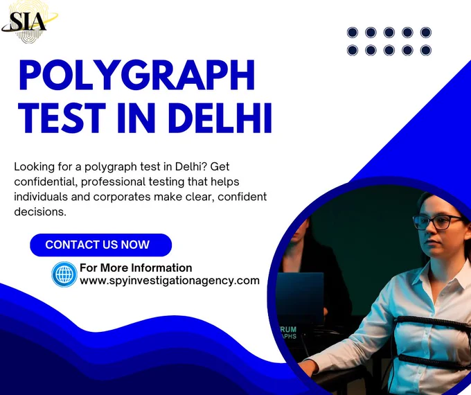 Polygraph Test in Delhi