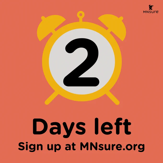 2 days left
Sign up at MNsure.org
