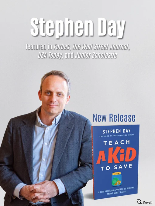 Book post featuring author Stephen Day standing next to the cover of their book "Teach A Kid To Save." Notable mentions include Forbes, The Wall Street Journal, USA Today, and Junior Scholastic.