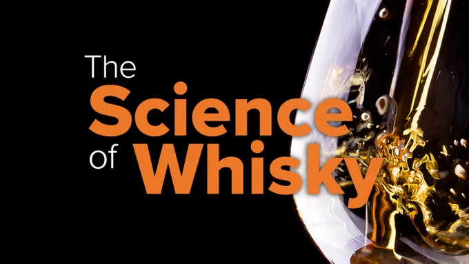 Close-up of whisky swirling in a glass with bold orange text reading "The Science of Whisky" against a black background.