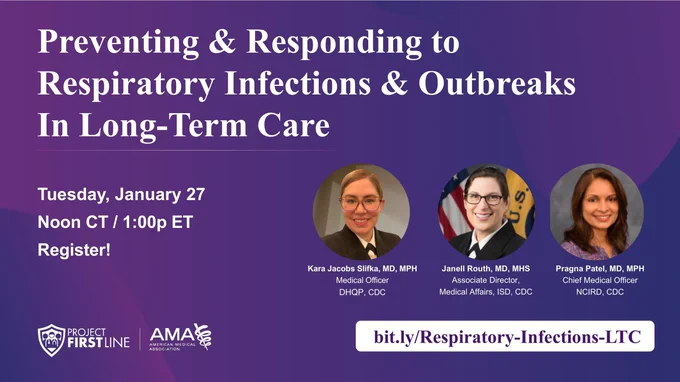 "Preventing & Responding to Respiratory Infections & Outbreaks In Long-Term Care. Tuesday, Jan 27, Noon CT/ 1:00 ET. bit.ly/Respiratory-Infections-LTC"