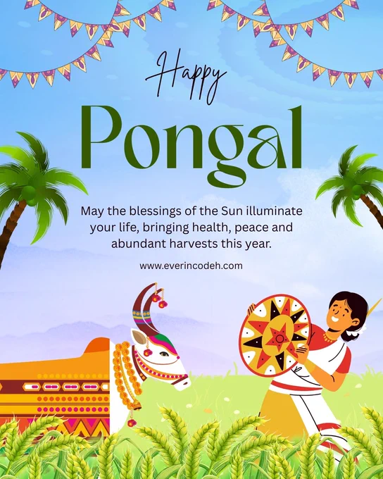 🌾✨ Warm Wishes from Everincodeh ✨🌾

As we celebrate Pongal and Makar Sankranti, Everincodeh extends heartfelt wishes of prosperity, happiness, and new beginnings to our clients, partners, and community.

May this harvest festival bring growth, success, and positivity, just as the sun marks a new season of opportunities ahead. 🌞🚀

Wishing you and your loved ones abundance, joy, and continued success.
Happy Pongal & Happy Makar Sankranti! 🌾🪁
— Team Everincodeh