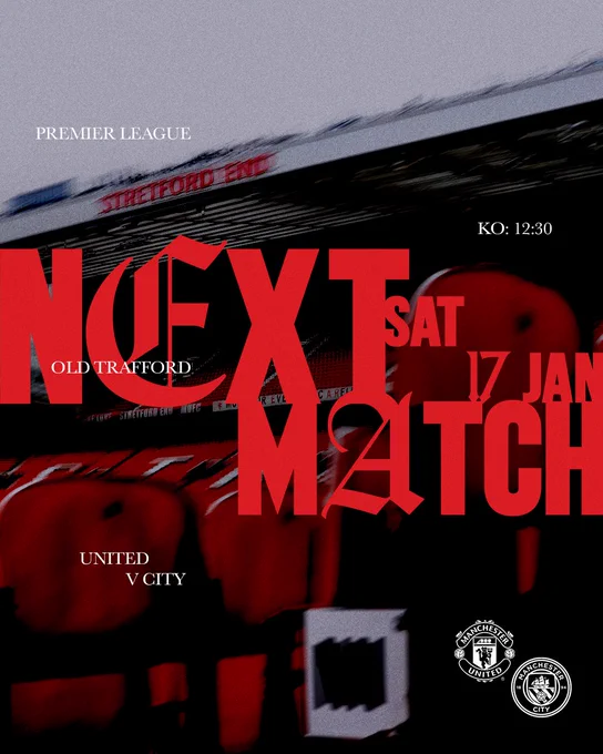 Old Trafford stadium seats with bold red text announcing Manchester United's next Premier League match against Manchester City on Saturday, January 17 at 12:30 GMT.