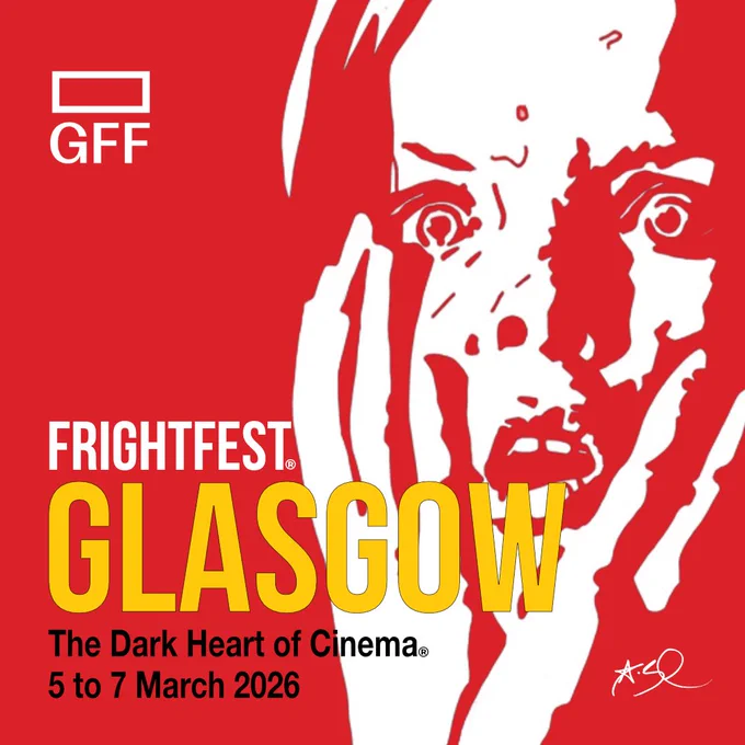 A bold red and white graphic poster for Glasgow FrightFest at the Glasgow Film Festival. The design features a stylized, high-contrast illustration of a shocked face with hands on cheeks, reminiscent of classic horror imagery. Text on the poster reads: “GFF” in the top left with a rectangular logo, “FRIGHTFEST GLASGOW” in large letters, with “GLASGOW” highlighted in bright yellow. Below, it says “The Dark Heart of Cinema® 5 to 7 March 2026.” A signature appears in the bottom right corner.