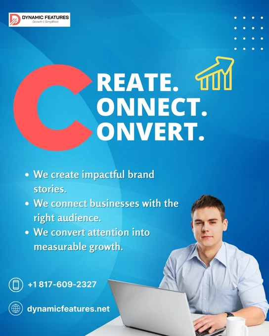 Create. Connect. Convert. 
🚀 Dynamic Features builds meaningful connections that drive real results! From brand stories to business growth, we turn attention into action. Grow your brand the smart way 